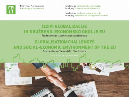 Program konference: IZZIVI GLOBALIZACIJE IN DRUŽBENO-EKONOMSKO OKOLJE EU